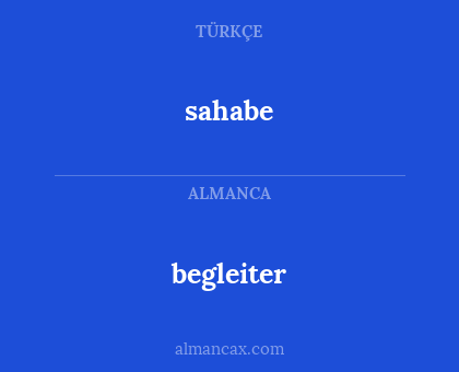 sahabe - begleiter
