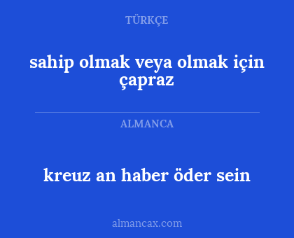 sahip olmak veya olmak için çapraz - kreuz an haber öder sein