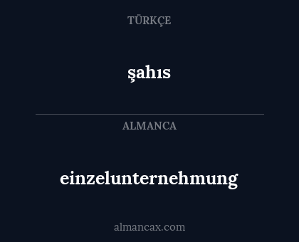 şahıs - einzelunternehmung