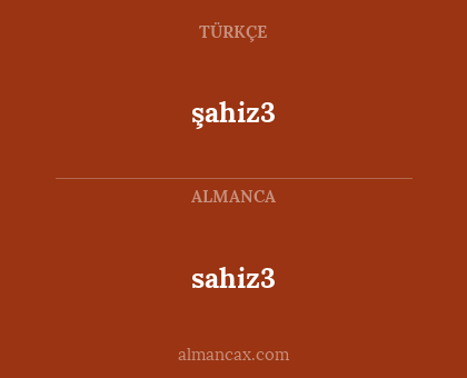 sahiz3 - şahiz3