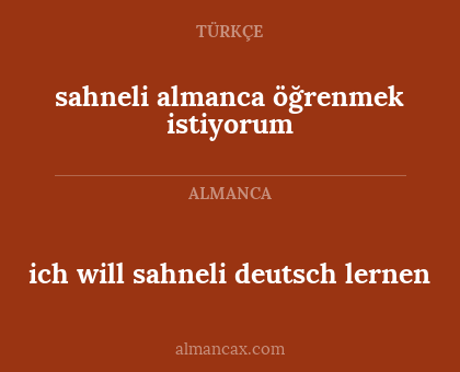 ich will sahneli deutsch lernen - sahneli almanca öğrenmek istiyorum