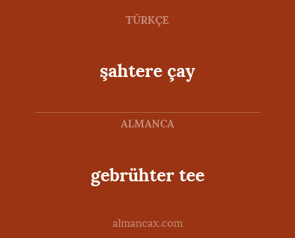 gebrühter tee - şahtere çay