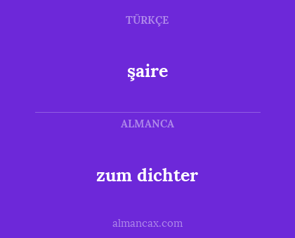 şaire - zum dichter