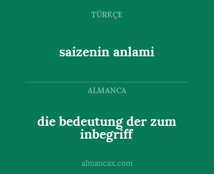 saizenin anlami - die bedeutung der zum inbegriff