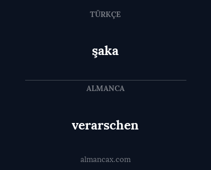 şaka - verarschen