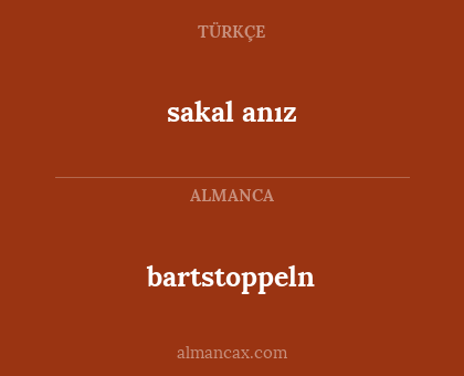 bartstoppeln - sakal anız
