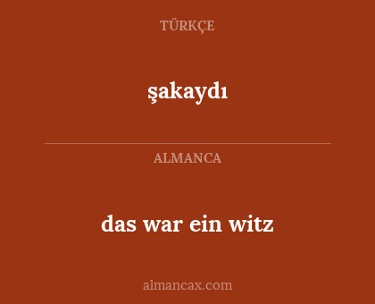 das war ein witz - şakaydı