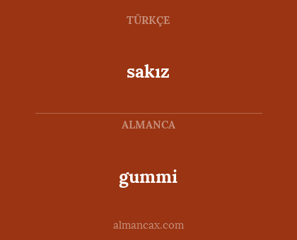 sakız - gummi