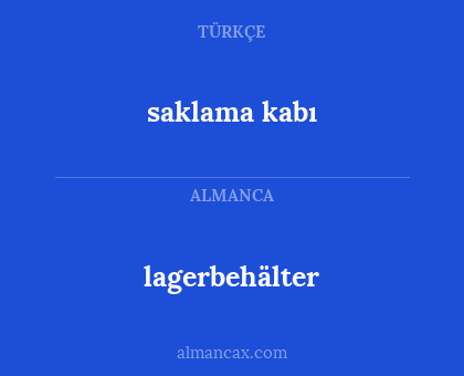 lagerbehälter - saklama kabı