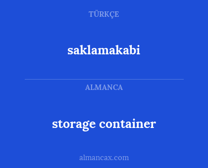 saklamakabi - storage container