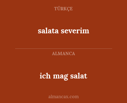 ich mag salat - salata severim