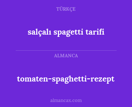salçalı spagetti tarifi - tomaten-spaghetti-rezept