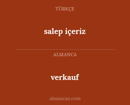 verkauf - salep içeriz