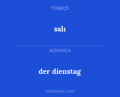 der dienstag - salı