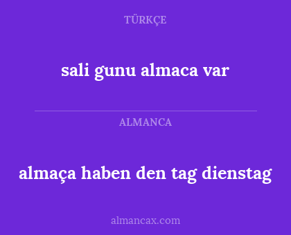 sali gunu almaca var - almaça haben den tag dienstag
