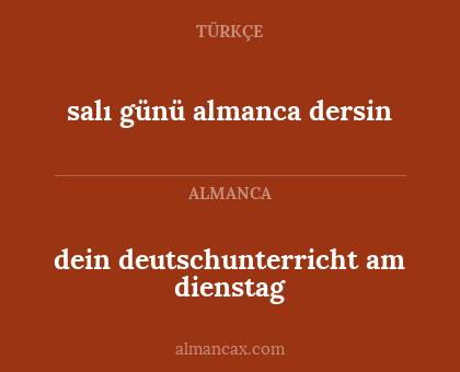 salı günü almanca dersin - dein deutschunterricht am dienstag