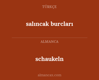 salıncak burcları - schaukeln