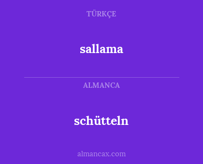 schütteln - sallama