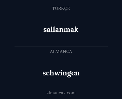 schwingen - sallanmak