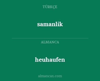 samanlik - heuhaufen