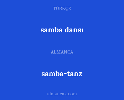 samba dansı - samba-tanz