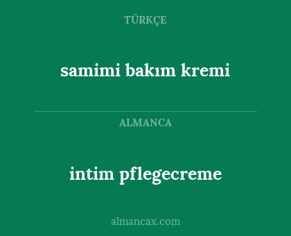 intim pflegecreme - samimi bakım kremi