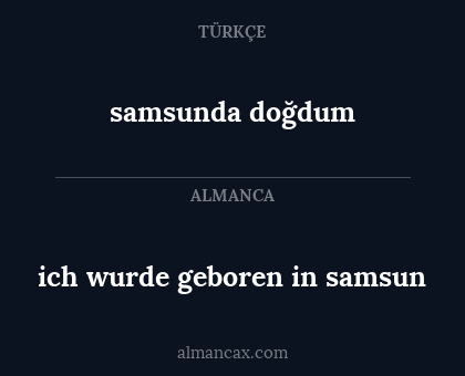 samsunda doğdum - ich wurde geboren in samsun