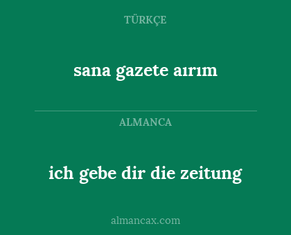 sana gazete aırım - ich gebe dir die zeitung