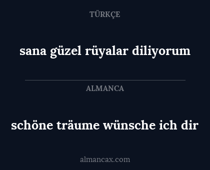 schöne träume wünsche ich dir - sana güzel rüyalar diliyorum