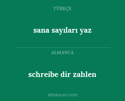 schreibe dir zahlen - sana sayıları yaz