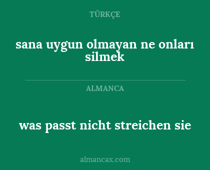 was passt nicht streichen sie - sana uygun olmayan ne onları silmek
