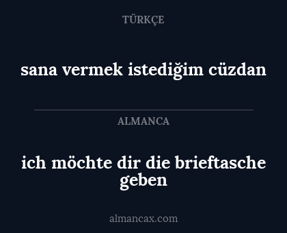 ich möchte dir die brieftasche geben - sana vermek istediğim cüzdan
