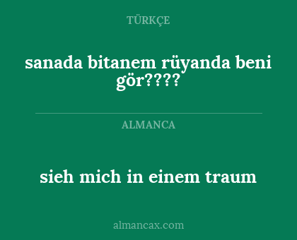 sieh mich in einem traum - sanada bitanem rüyanda beni gör????