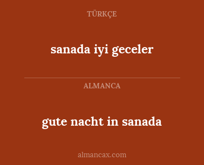 gute nacht in sanada - sanada iyi geceler
