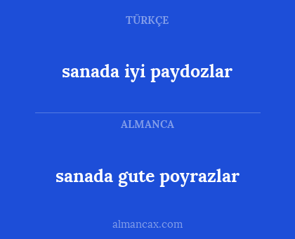 sanada gute poyrazlar - sanada iyi paydozlar
