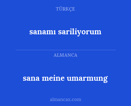 sanamı sariliyorum - sana meine umarmung