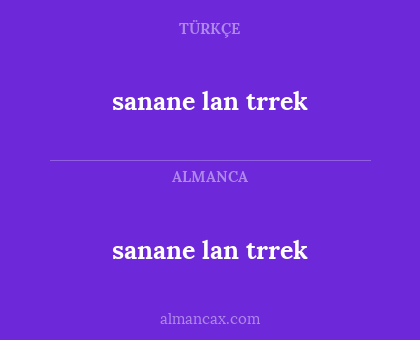 sanane lan trrek - sanane lan trrek
