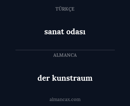 sanat odası - der kunstraum
