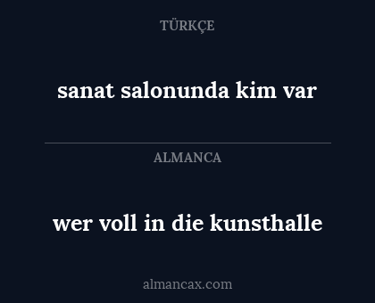 sanat salonunda kim var - wer voll in die kunsthalle