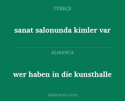 sanat salonunda kimler var - wer haben in die kunsthalle