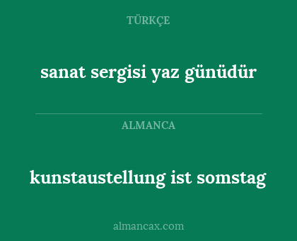 sanat sergisi yaz günüdür - kunstaustellung ist somstag