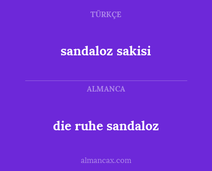 die ruhe sandaloz - sandaloz sakisi