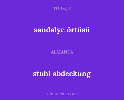 sandalye örtüsü - stuhl abdeckung