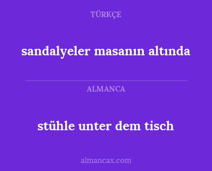 stühle unter dem tisch - sandalyeler masanın altında