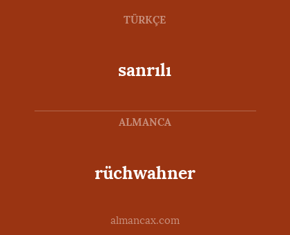 rüchwahner - sanrılı