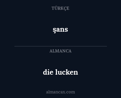 die lucken - şans