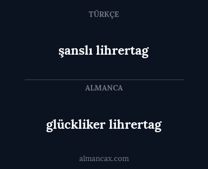 glückliker lihrertag - şanslı lihrertag