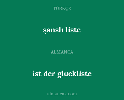 şanslı liste - ist der gluckliste