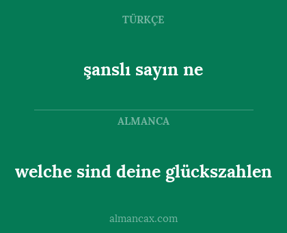 welche sind deine glückszahlen - şanslı sayın ne