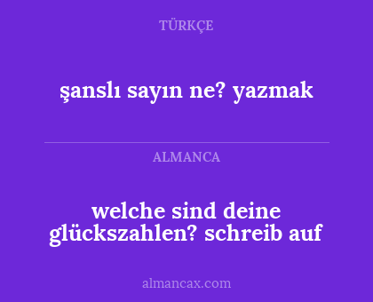 şanslı sayın ne? yazmak - welche sind deine glückszahlen? schreib auf